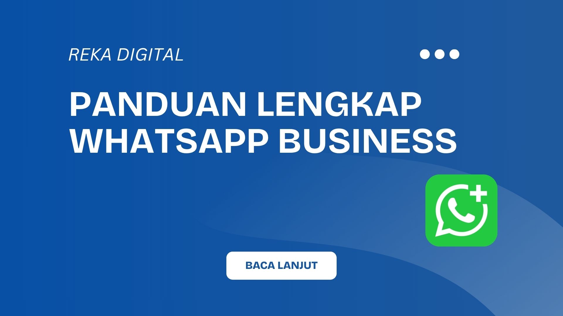 WhatsApp-Business-Broadcast-Strategi