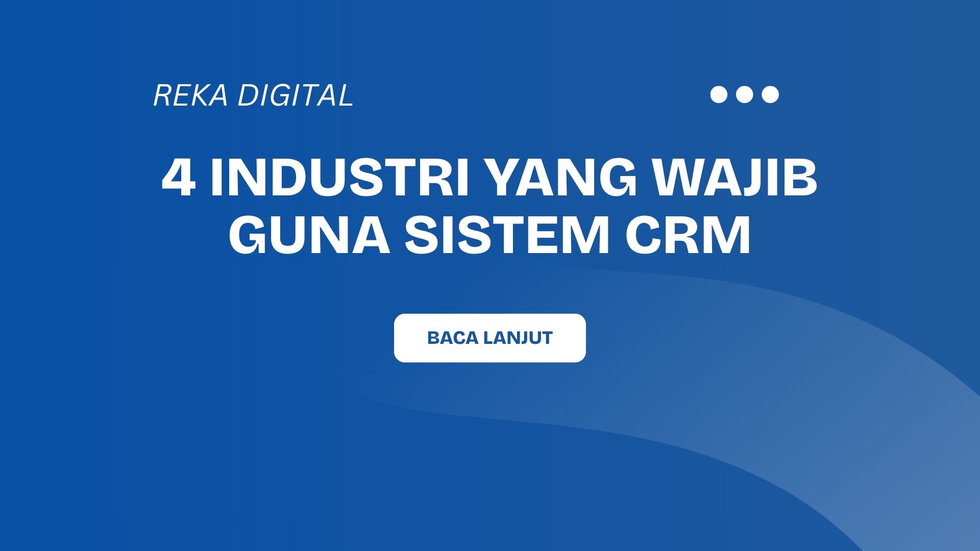 Industri Guna CRM