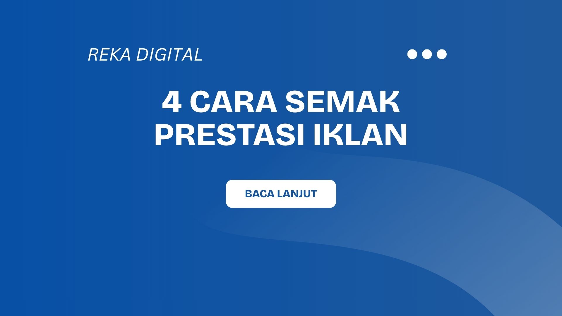 4 Cara Semak Prestasi Iklan