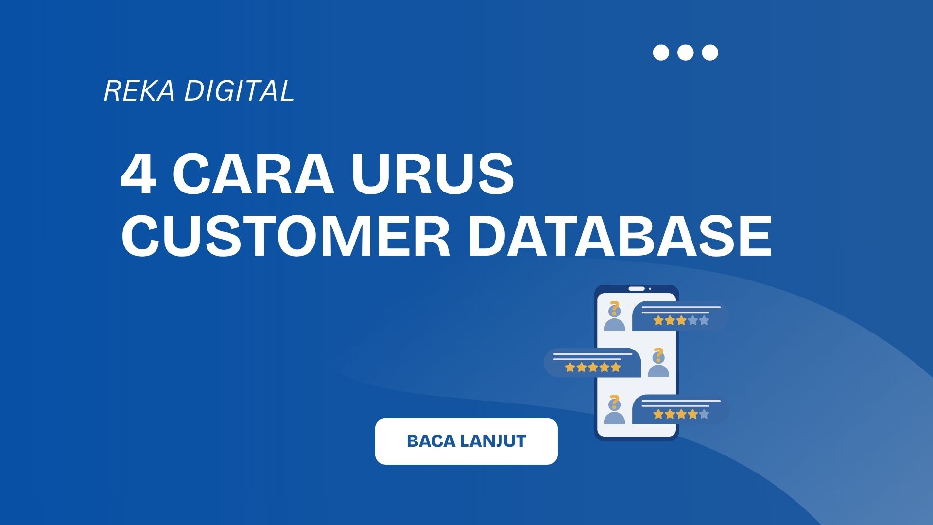 Cara Urus Customer Database