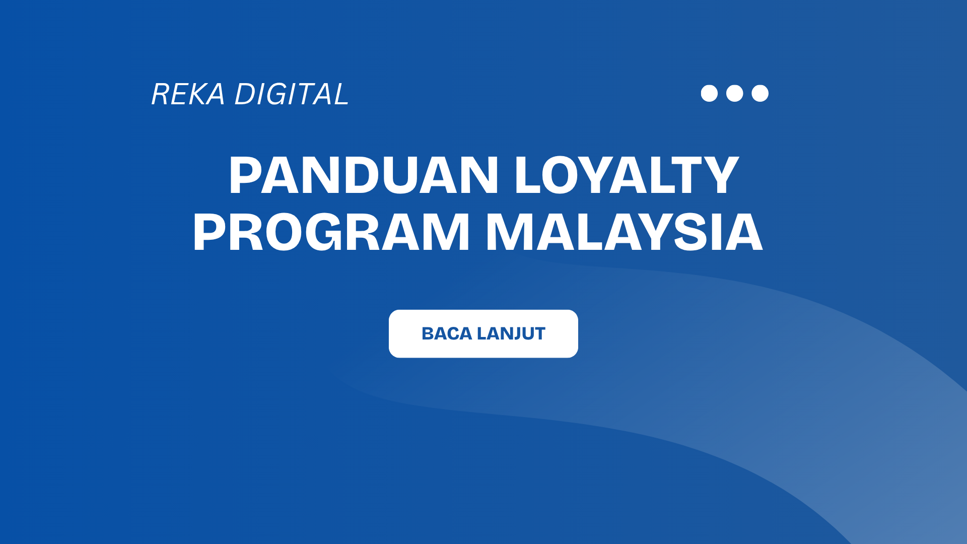 Loyalty Program Malaysia