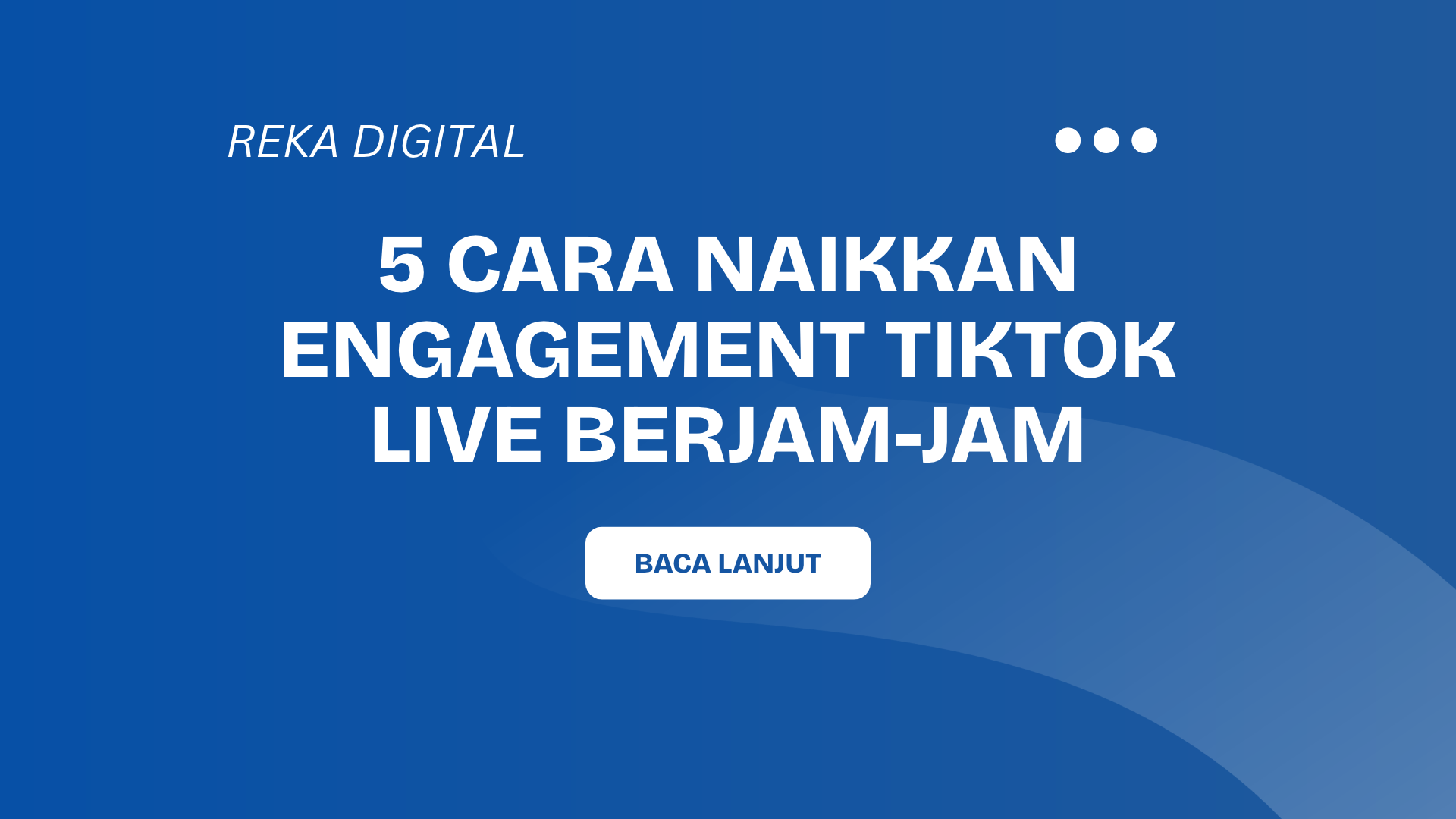 Cara Naikkan Engagement TikTok Live Berjam-jam